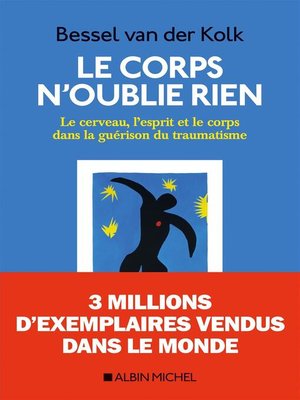 cover image of Le Corps n'oublie rien